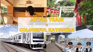JR East Tour: Colourful Katsuura X Joyful Train