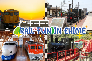 Rail fun in Ehime: 4 rail-related activities for railway lovers
