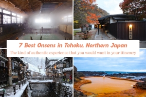 7 Best onsen in Tohoku, Northern Japan