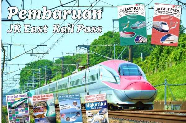 Berita JR: Pembaruan JR East Rail Pass, Lebih Mudah Digunakan!
